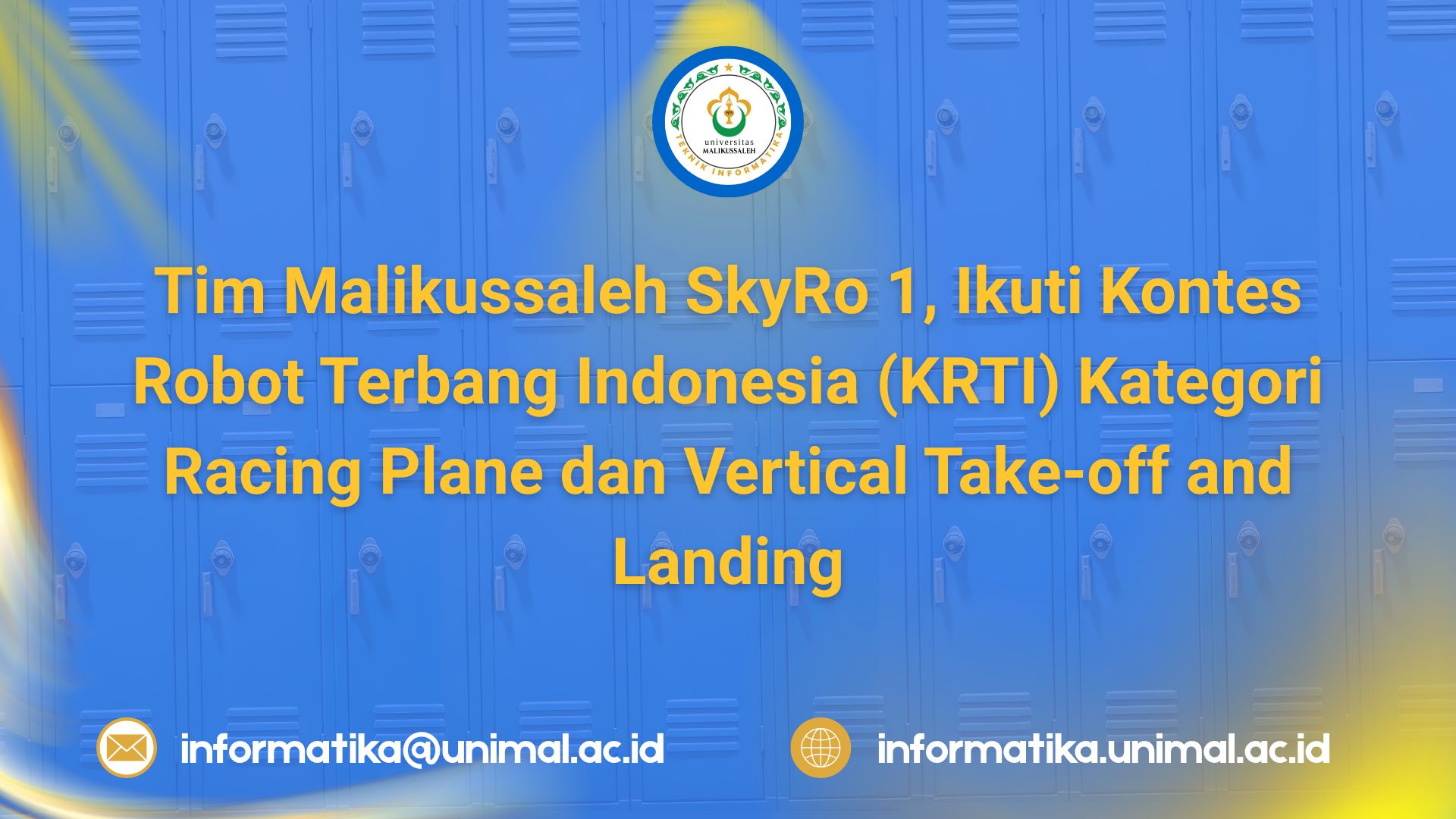 Tim Malikussaleh SkyRo 1, Ikuti Kontes Robot Terbang Indonesia (KRTI) Kategori Racing Plane dan Vertical Take-off and Landing