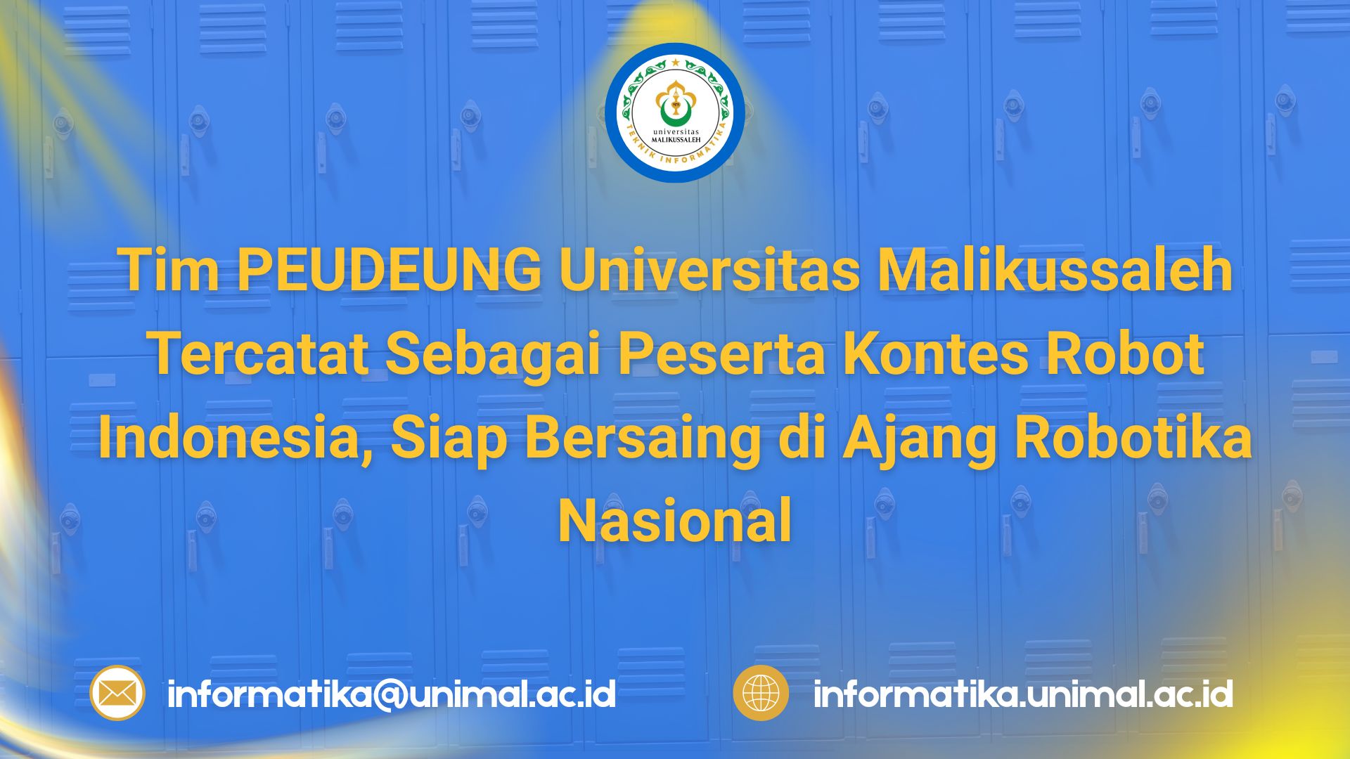 Tim PEUDEUNG Universitas Malikussaleh Tercatat Sebagai Peserta Kontes Robot Indonesia, Siap Bersaing di Ajang Robotika Nasional