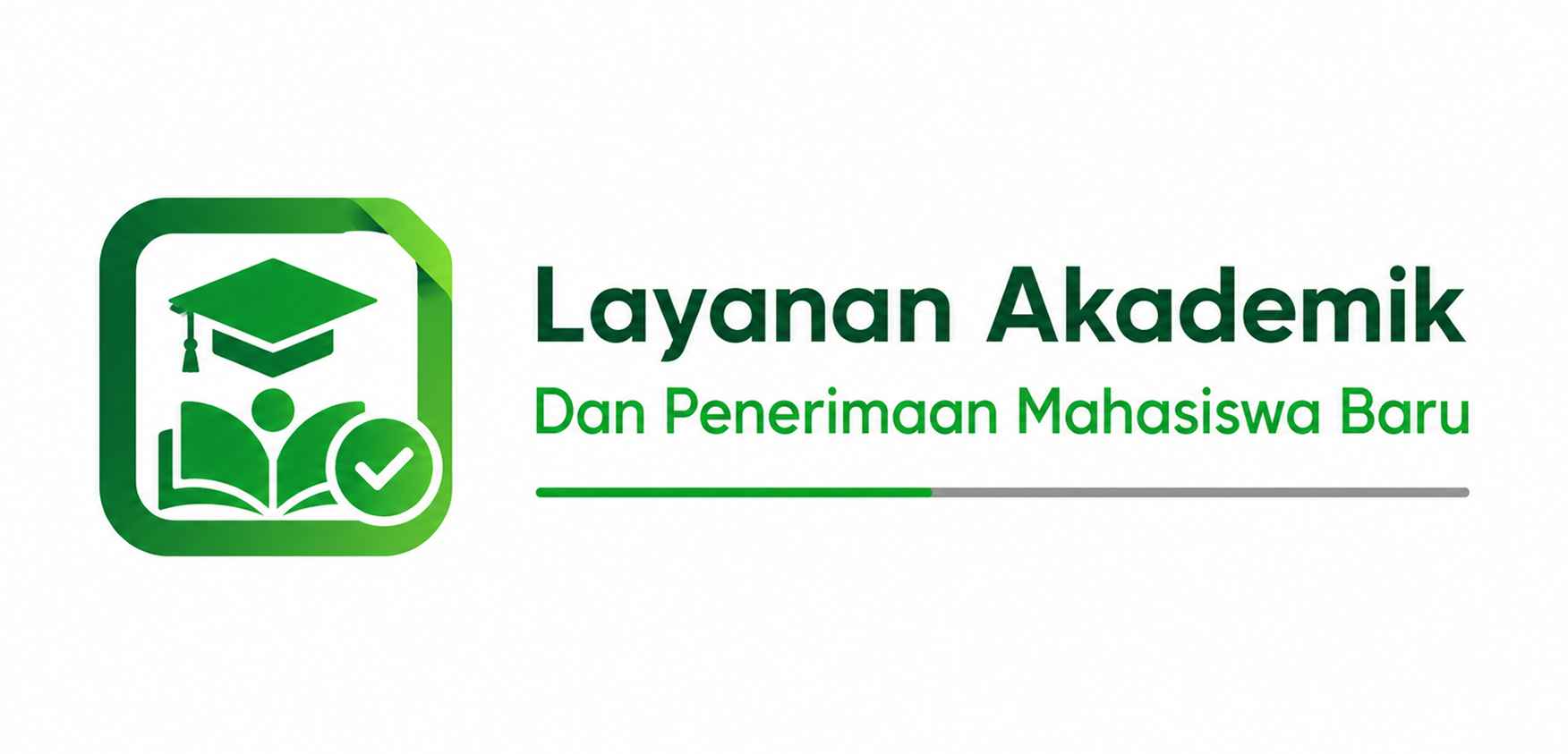 Layanan Akademik Dan Penerimaan Mahasiswa Baru